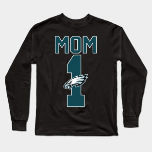 Philadelphia Eagles Number 1 Mom Long Sleeve T-Shirt